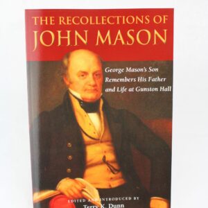 The Recollections of John Mason